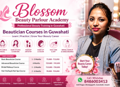 Beautician courses in Guwahati at Blossom Beauty Parlour Academy