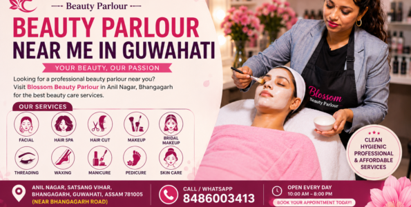Best beauty parlour near me in Guwahati at Blossom Beauty Parlour
